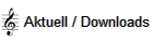 Aktuell / Downloads